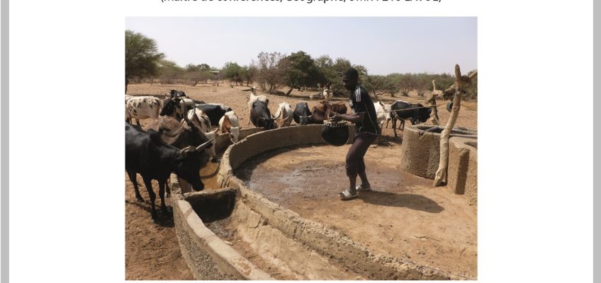 4ème apér-eau scientifique avec Alexis Gonin le mardi 30 janvier 2018 : Pastoralisme et gestion de l’eau en Afrique de l’Ouest